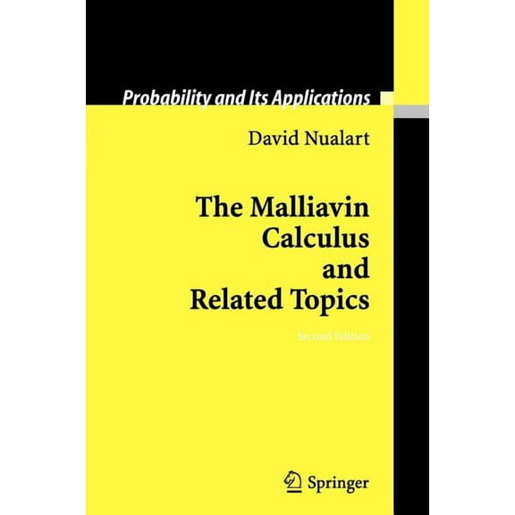 Probability and Its Applications The Malliavin Calculus and Related Topics, (Paperback)
