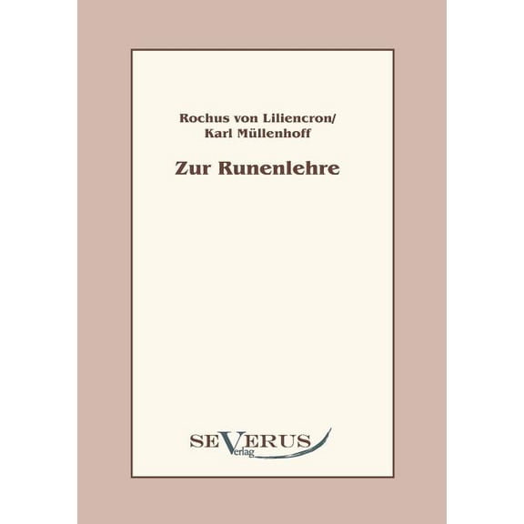 Zur Runenlehre : Zwei Abhandlungen (Paperback)