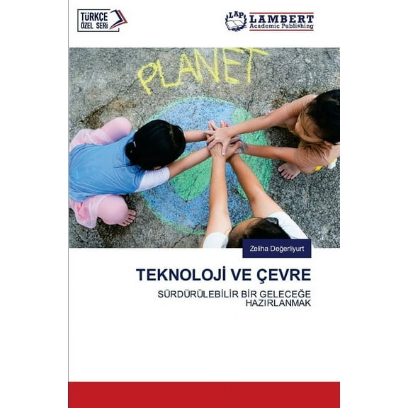 Teknolojİ Ve Çevre, (Paperback)