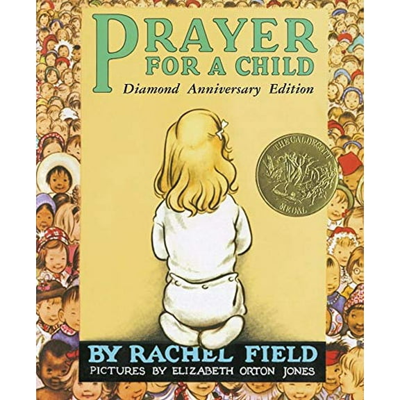 Pre-Owned Prayer for a Child (Hardcover) 0689873565 9780689873560