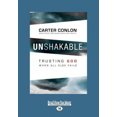 thumbnail image 2 of Unshakable: Trusting God When All Else Fails (Large Print 16pt), 2 of 3