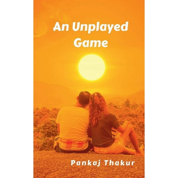 An Unplayed Game, (Paperback)