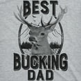 thumbnail image 2 of Mens Best Bucking Dad Funny Fathers Day Hunting Deer Buck T Shirt Graphic Tee Graphic Tees, 2 of 7