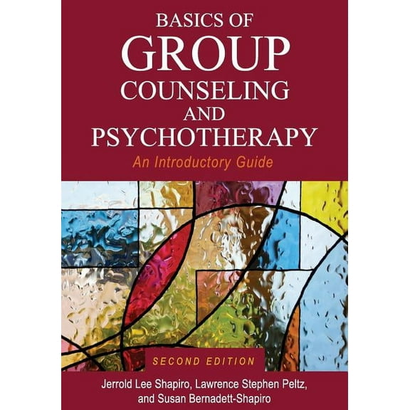 Basics of Group Counseling and Psychotherapy: An Introductory Guide, (Paperback)