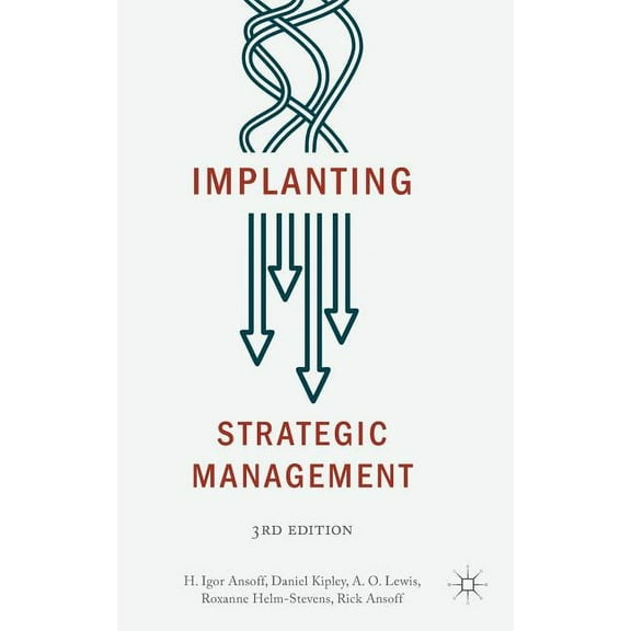 Implanting Strategic Management, (Hardcover)