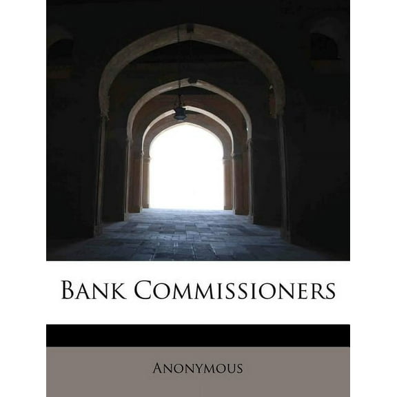 Bank Commissioners Paperback