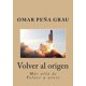 thumbnail image 1 of Libro Volver al origen Edición española, 1 of 1