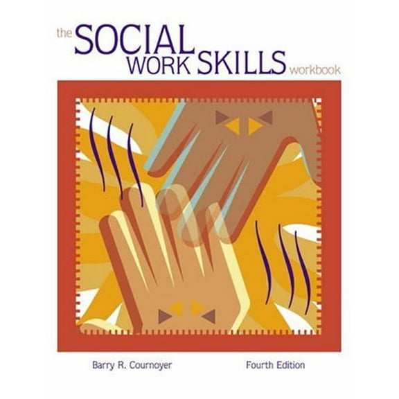 Pre-Owned The Social Work Skills Workbook (with InfoTrac)