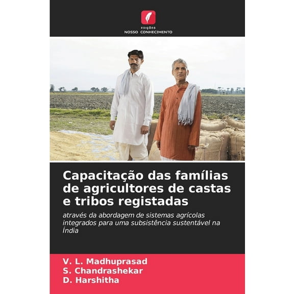 CapacitaÃ§Ã£o das famÃ­lias de agricultores de castas e tribos registadas, (Paperback)