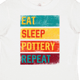 thumbnail image 4 of Inktastic Ceramics Eat Sleep Pottery Repeat Boys or Girls Toddler T-Shirt, 4 of 5