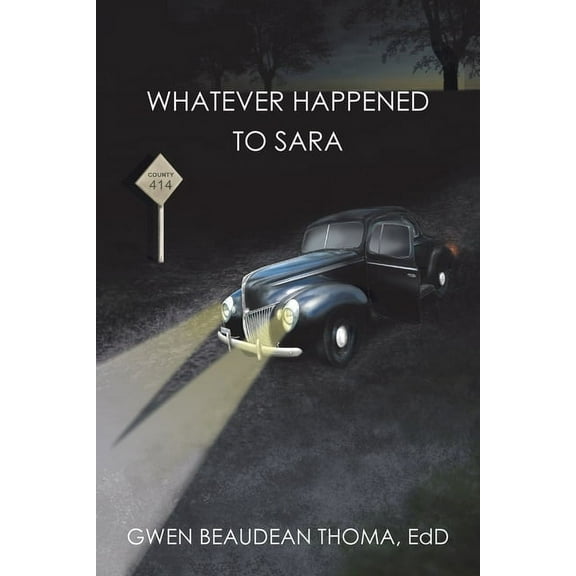 Whatever Happened to Sara