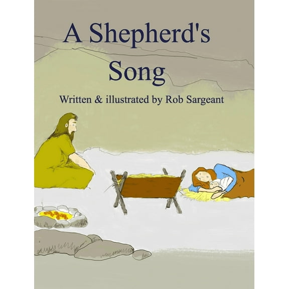 A Shepherd's Song, (Hardcover)