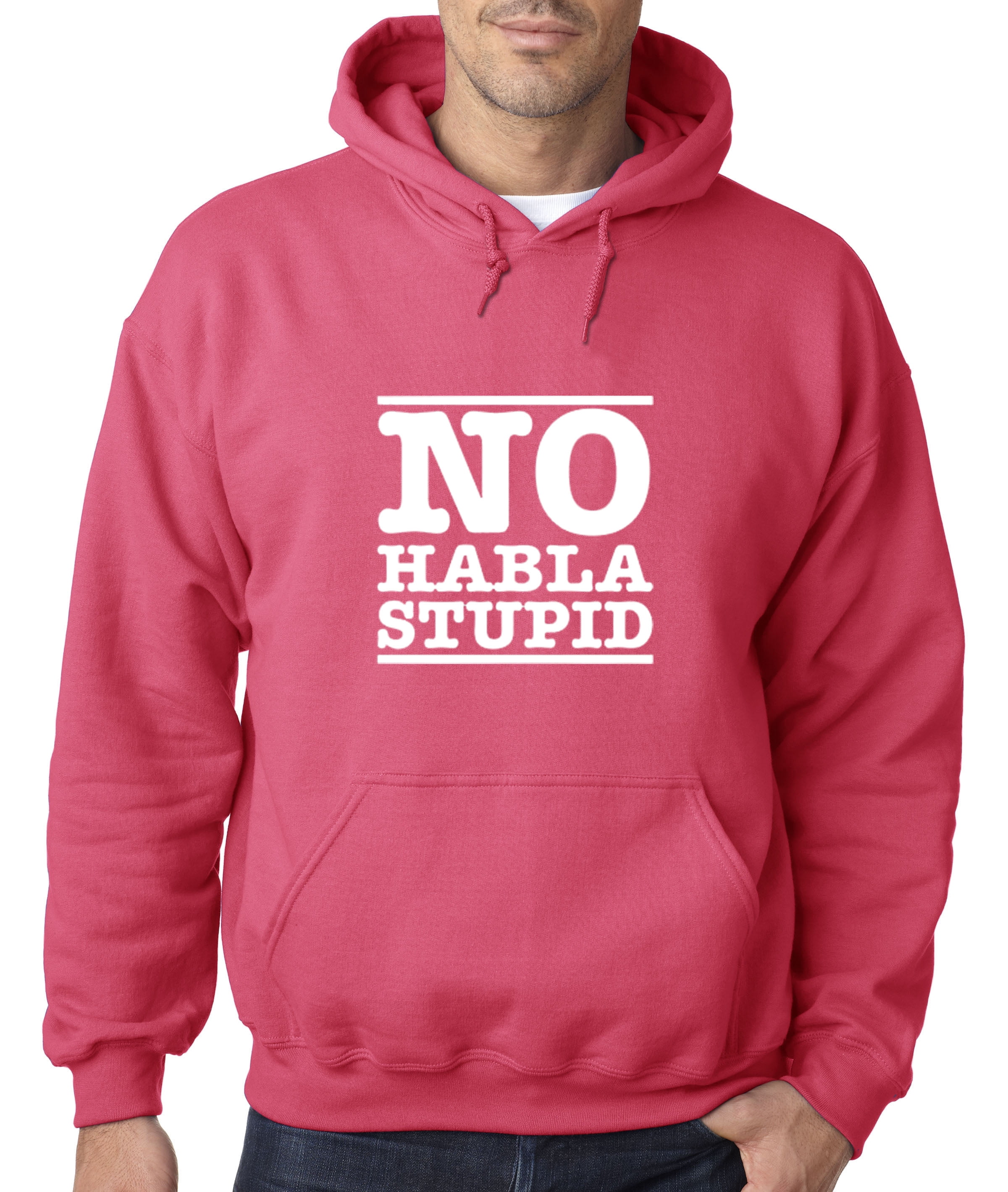 New Way 724 Hoodie No Habla Stupid Speak Spanish English Sweatshirt