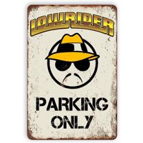 Lowrider Parking Only Metal Signs Vintage Wall Decor for Home Homies Bar Room Man Cave Garage Retro Tin Plaque 12"x8" Inch