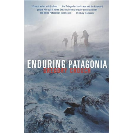 ISBN 9780375761287 product image for Enduring Patagonia (Paperback) | upcitemdb.com