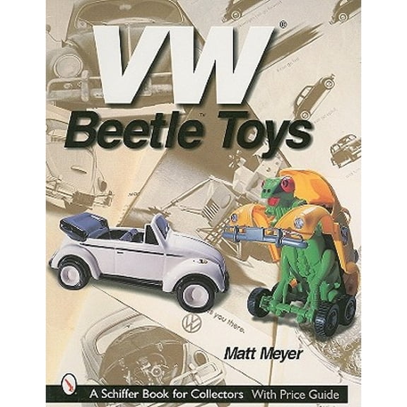 Pre-Owned Vw(r) Beetle Toys (Paperback) 0764314491 9780764314490