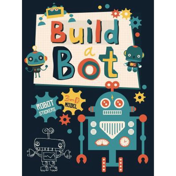 Pre-Owned Build a Bot (Paperback) 1499803370 9781499803372