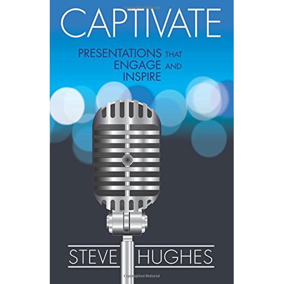 Pre-Owned Captivate: Presentations That Engage and Inspire Paperback