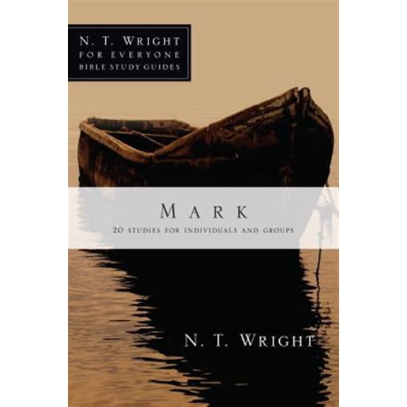 Pre-Owned Mark: 20 Studies for Individuals and Groups (Paperback) 0830821821 9780830821822