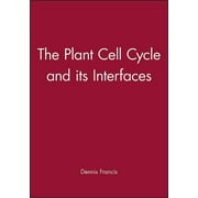 Biological Sciences: The Plant Cell Cycle and Its Interfaces (Hardcover)
