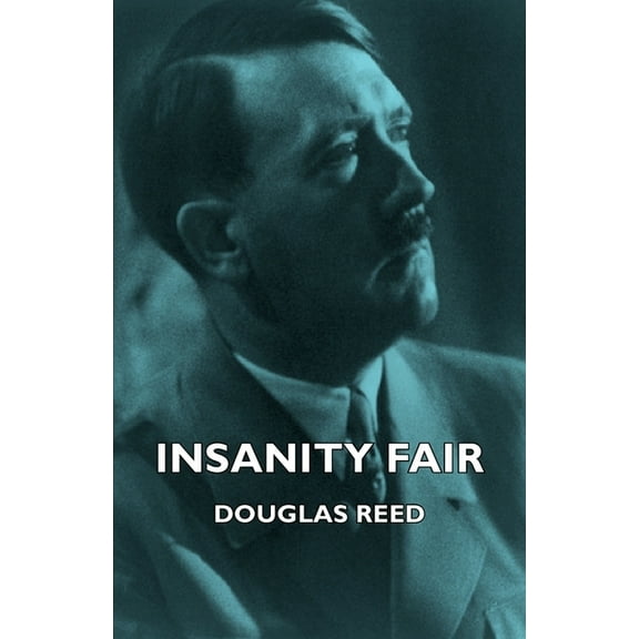 Insanity Fair, (Hardcover)