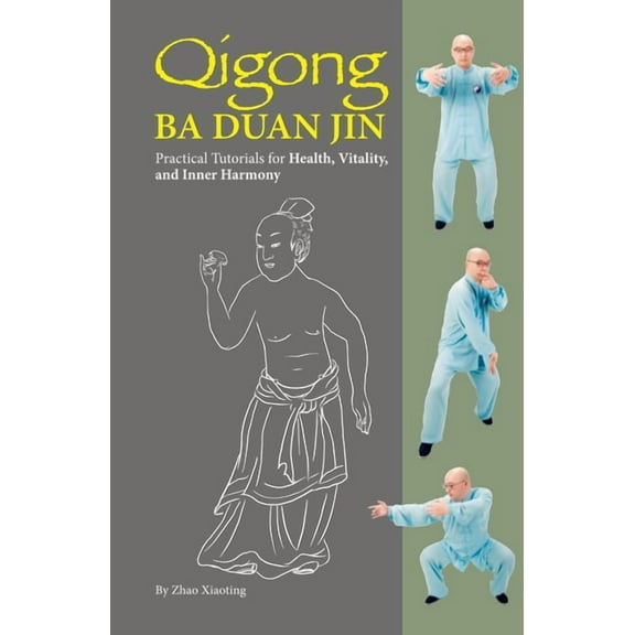 Qigong: Ba Duan Jin, (Paperback)