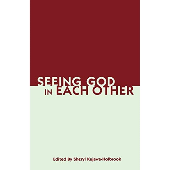 Pre-Owned Seeing God in Each Other (Paperback) 0819221864 9780819221865