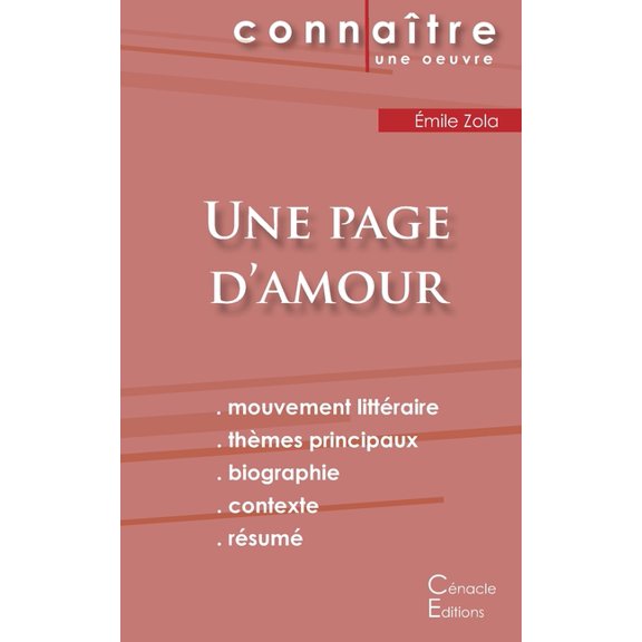 Fiche de lecture Une page d'amour de Ãmile Zola (Analyse littéraire de référence et résumé complet), (Paperback)