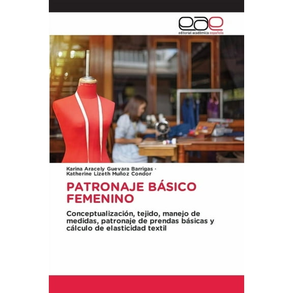 Patronaje Básico Femenino, (Paperback)