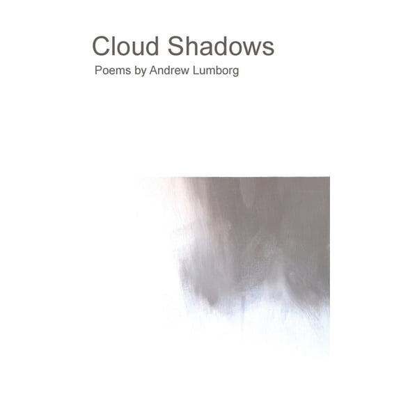 Cloud Shadows, (Paperback)