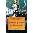 thumbnail image 2 of Medieval Fantasy as Performance: The Society for Creative Anachronism and the Current Middle Ages, 2 of 6