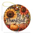 thumbnail image 2 of Christmas Ornament Thanksgiving Sunflower Pumpkin 3" Circle Ceramic Ornament Be Thankful Flowers Fall Holiday Ornament for Home Christmas Tree Decor Christmas Ornament for Family Sister Friend, 2 of 8