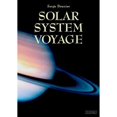 thumbnail image 1 of Pre-Owned Solar System Voyage (Hardcover) by Serge Brunier, Storm Dunlop, 1 of 1