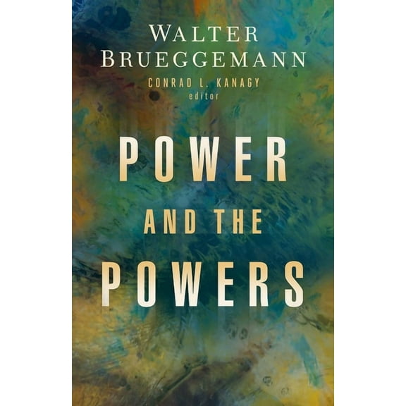 Power and the Powers, (Paperback)