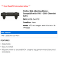 thumbnail image 2 of Tie Rod End Adjusting Sleeve - Compatible with 1985 - 2005 Chevy Astro 1986 1987 1988 1989 1990 1991 1992 1993 1994 1995 1996 1997 1998 1999 2000 2001 2002 2003 2004, 2 of 2
