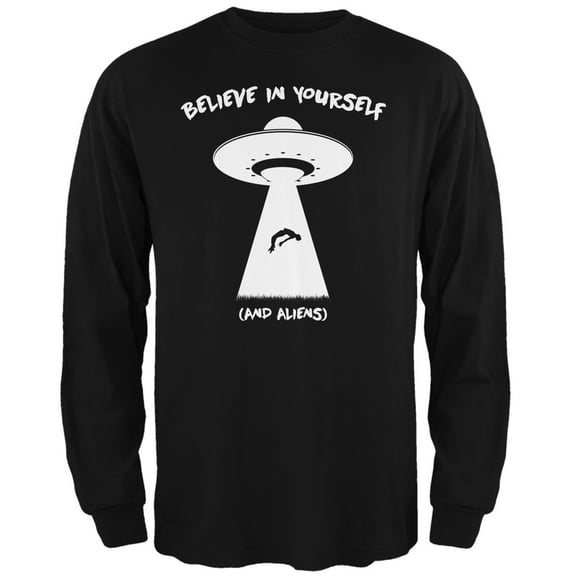 Believe In Yourself (and aliens) Black Adult Long Sleeve T-Shirt - Medium