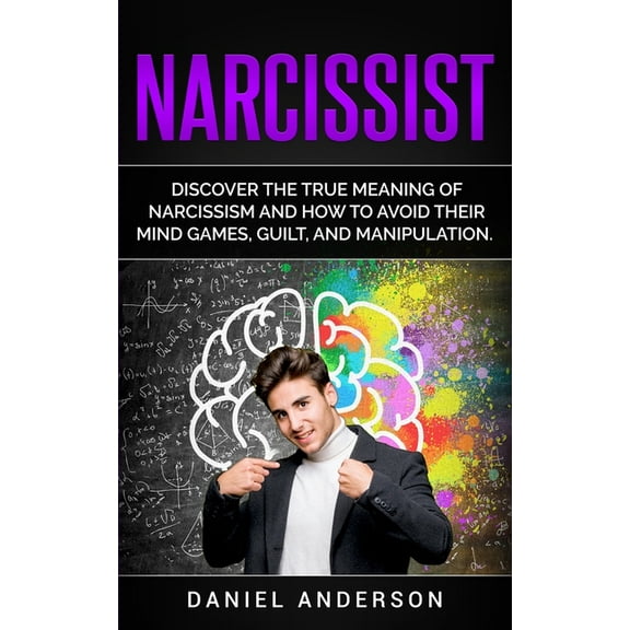 Mastery Emotional Intelligence and Soft  Narcissist: Discover the true meaning of narcissism and how to avoid their mind games, guilt, and manipulation, Book 11, (Paperback)