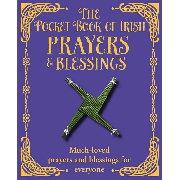 The Pocket Book of Irish Prayers and Blessings, (Hardcover)