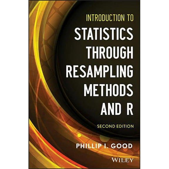 Resampling Methods and R 2e, (Paperback)
