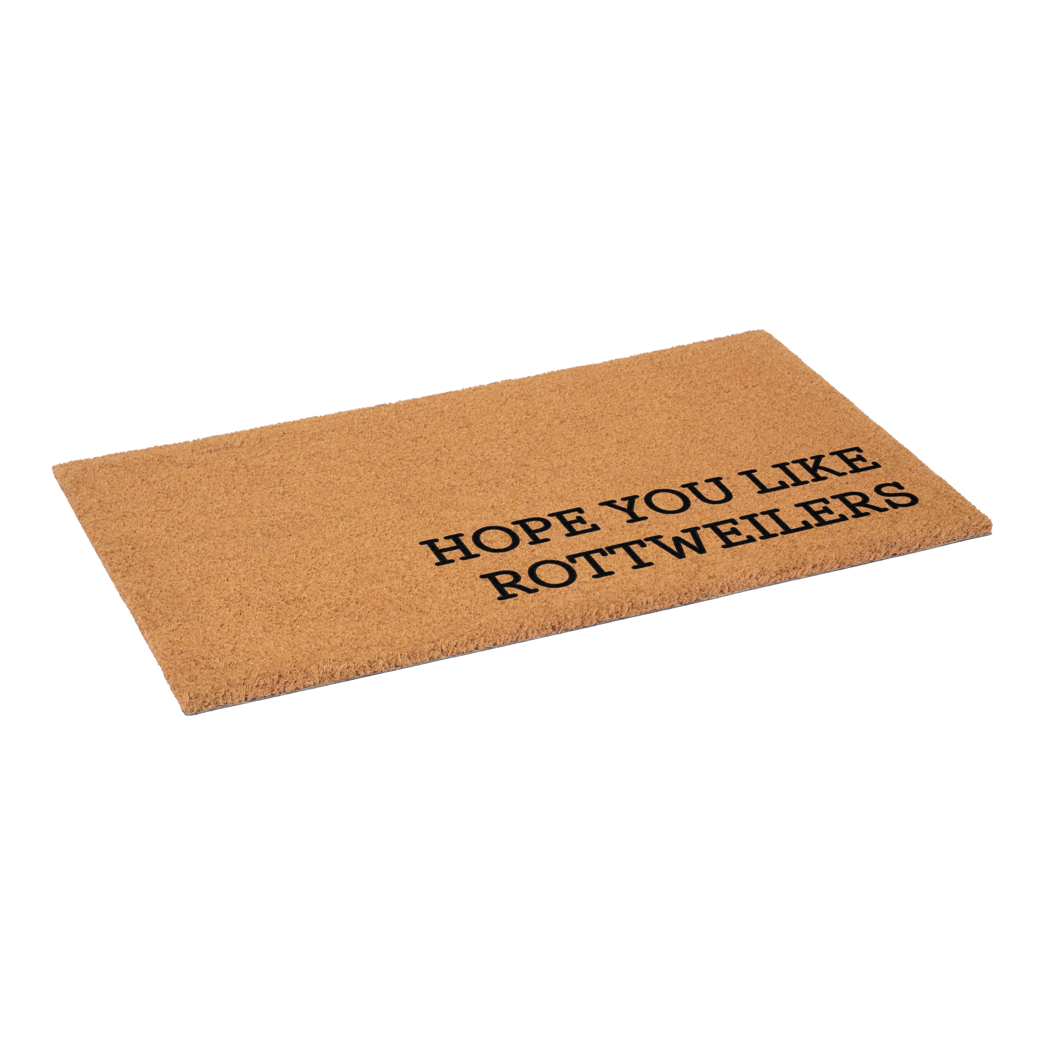 Hope You Like Rottweilers Non Slip Vinyl Backing, Front Doormat, Entryway Doormat, 17"x29"