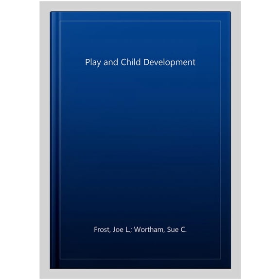 Pre-Owned Play and Child Development
