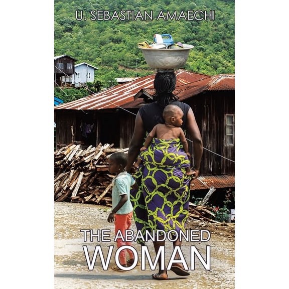 The Abandoned Woman, (Paperback)