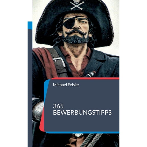 365 Bewerbungstipps, (Paperback)