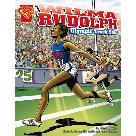 Pre-Owned Wilma Rudolph: Olympic Track Star (Graphic Biographies), 9780736854894, 0736854894, Paperback,