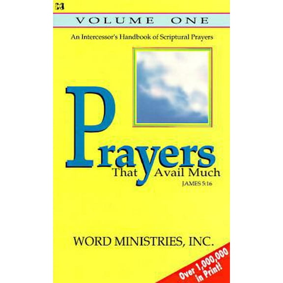 Pre-Owned Prayers That Avail Much, Volume I (Paperback) 0892745908 9780892745906