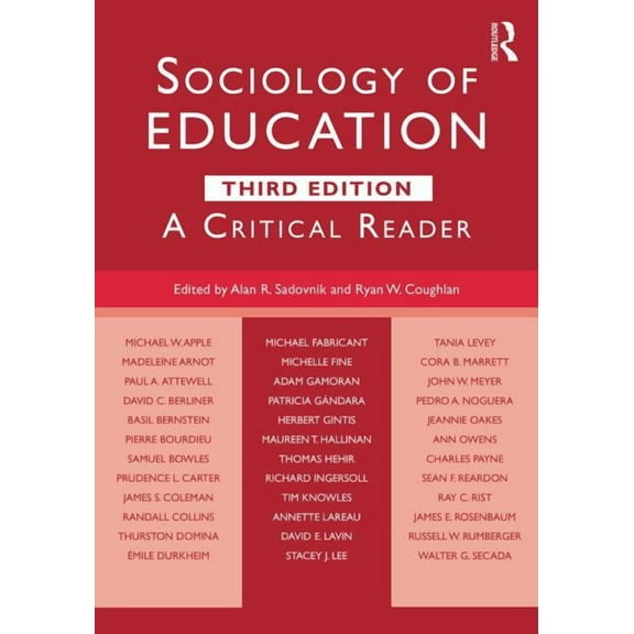 Sociology of Education: A Critical Reader, (Paperback)