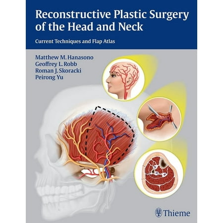 UPC: 9781604068078 | Reconstructive Plastic Surgery of the Head and Neck: Current Techniques and Flap Atlas (Hardcover)