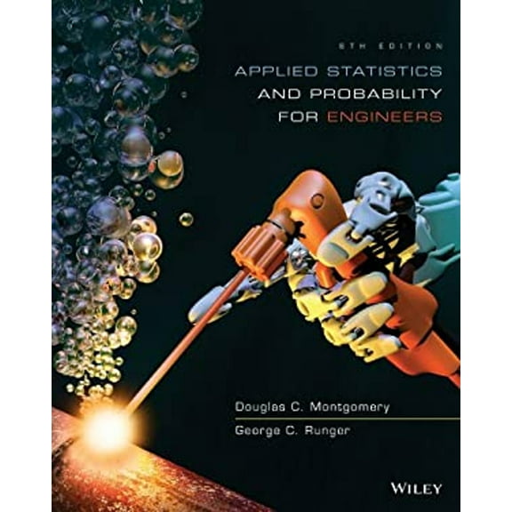 Pre-Owned Applied Statistics and Probability for Engineers (Hardcover) 1118539710 9781118539712