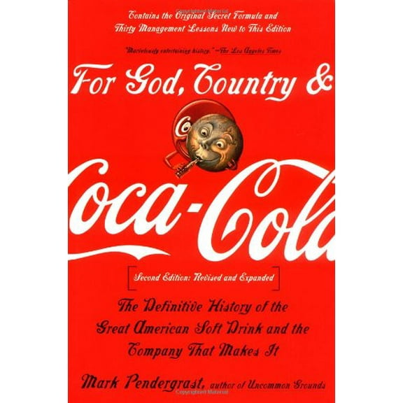 Pre-Owned For God, Country, and Coca-Cola (Paperback) 0465054684 9780465054688