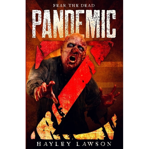 Pandemic Z Pandemic Z, Book 1, (Paperback)